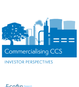 Commercialising CCS: Investor Perspectives
