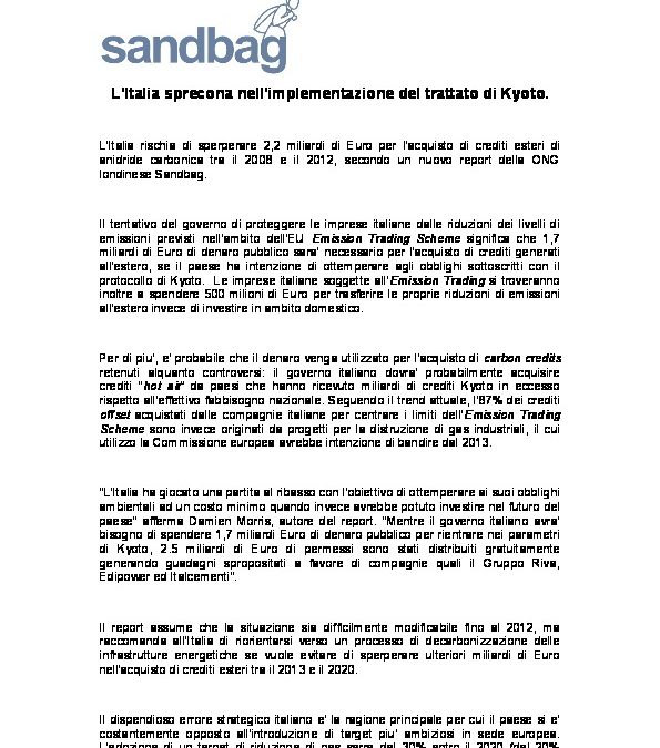 L’Italia sprecona nell’implementazione del trattato di Kyoto.